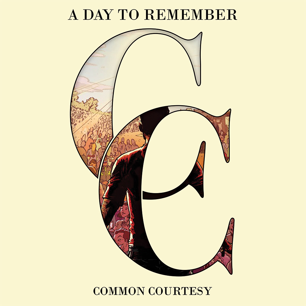 "Common Courtesy" by A Day To Remember