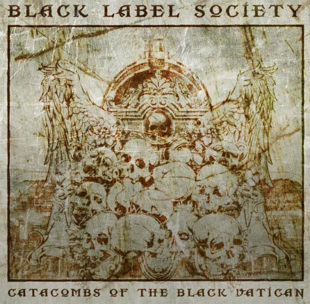 "Catacombs of the Black Vatican" by Black Label Society