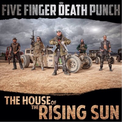 "House of the Rising Sun" Five Finger Death Punch