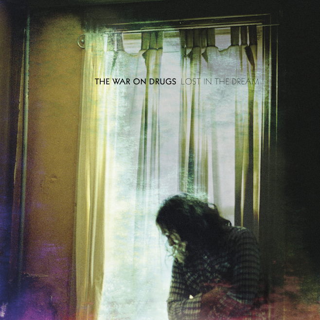 "Lost in the Dream" by The War on Drugs