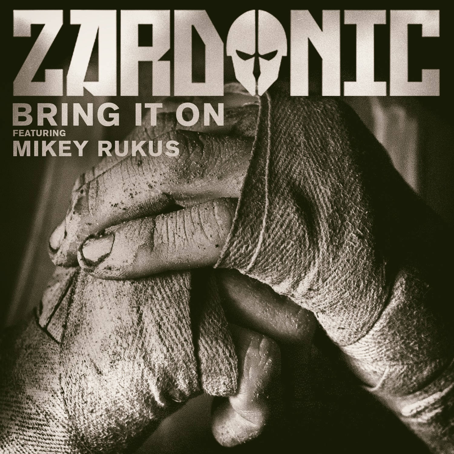 Zardonic ft Mikey Rukus - Bring It On (NBC WSOF 2015 Theme) Single Cover