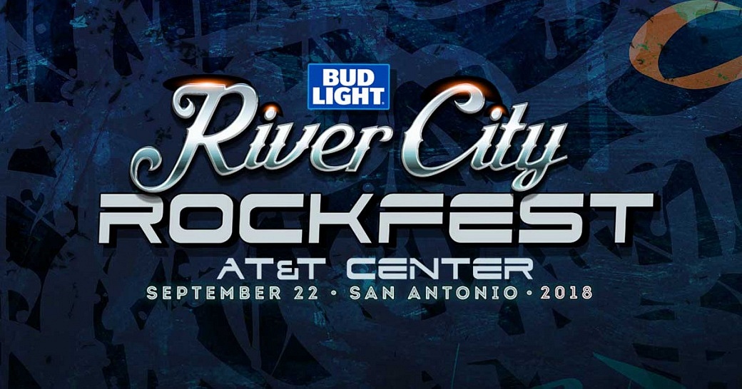 BUD LIGHT PRESENTS RIVER CITY ROCKFEST 2018! And it's Around the Corner